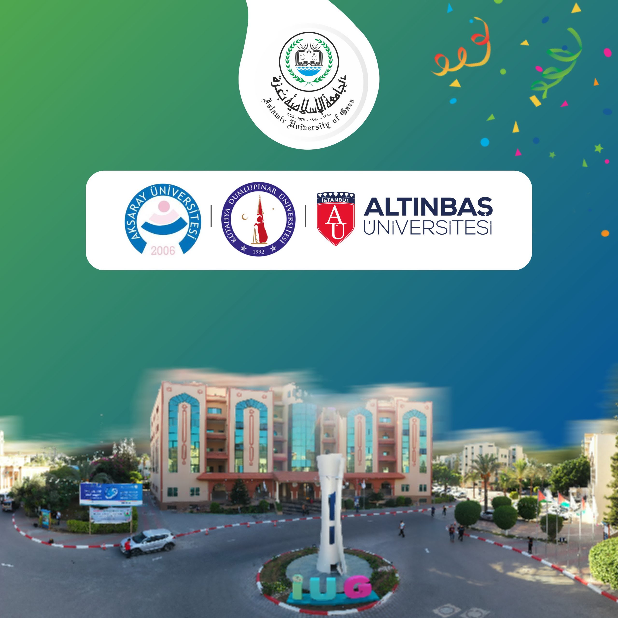 الجامعة الإسلامية تفوز بثلاثة مشاريع للتبادل الدولي مع جامعات تركية